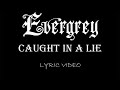 Evergrey - Caught In A Lie - 2008 - Lyric Video