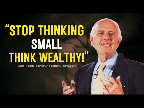 Stop Thinking Small: Look Up and Move Ahead Like the Rich | Jim Rohn Motivation