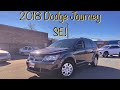 2018 Dodge Journey SE Startup Walkaround And Features