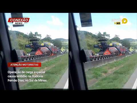 Vídeo: Operação de carga especial causa lentidão na Rodovia Fernão Dias, no Sul de Minas.