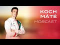 MOBCast #12 – Koch Máté