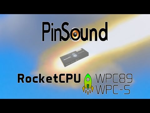 PinSound RocketCPU WPC-89 & WPC-S