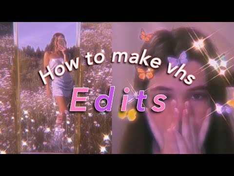 HOW TO MAKE VHS EDITS FOR FREE//UPDATED VERSION!!!//Please Read Pinned Comment!!