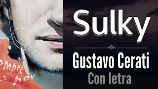 Sulky - Gustavo Cerati (Letra)
