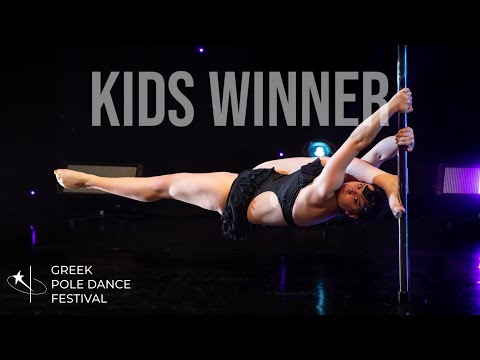 ANASTASIA GEORGIADI - WINNER - KIDS - GREEK POLE DANCE FESTIVAL 2023