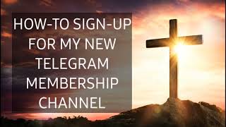 How-To join my NEW Telegram Membership Channel (Step-by-Step)