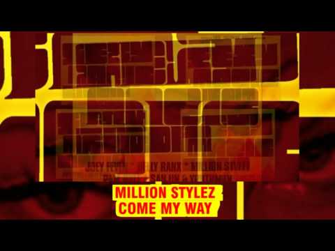 Million Stylez - Come My Way (Emir 