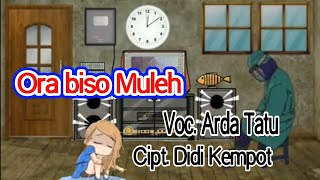 Download lagu Story WA keren Ora Biso Mulih voc. Arda Cipt. Didi Kempot mp3