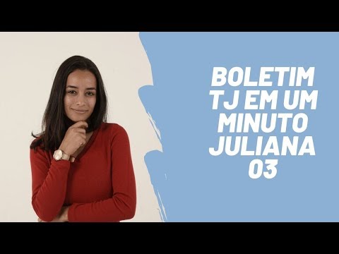 Boletim TJ - Juliana Oliveira
