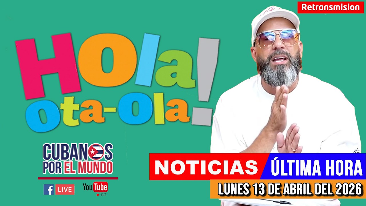Alex Otaola en vivo, noticias de Cuba - Hola! Ota-Ola (jueves 9 de abril del 2026) [TRANSMISIÓN]