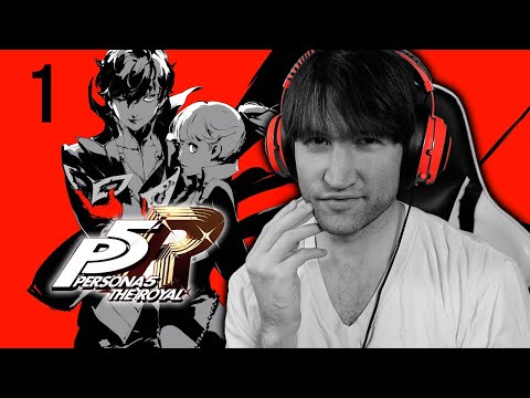Persona 5 Royal Blind Playthrough || Part 1: Who is Joker?!