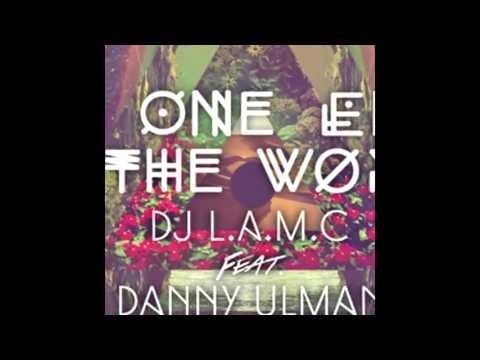DJ L.A.M.C & Danny Ulman - No One Else In The World (Nandi H. Remix) - COMING SOON ON Ehtraxx