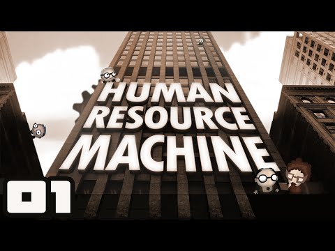 Programming For Dummies - Let's Play Human Resource Machine - Part 1 [Gameplay & First Impressions]