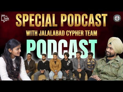 Special Podcast with Team Jalalabad Cypher - Rana Bamrah x Mehak sharma 