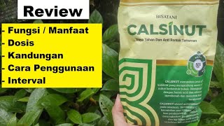 Download lagu Review Pupuk Calsinut | Fungsi / Manfaat, Dosis, Cara Penggunaan Pupuk Kalsium   Asam Humat   Silica mp3