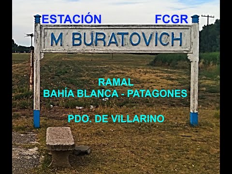 Estación Mayor Buratovich  Ramal Bahía Blanca - Patagones FCGR Pdo. de Villarino, Pcia de Bs As.