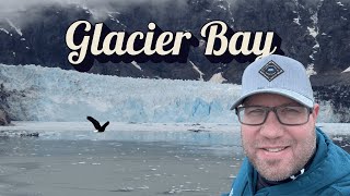 Ruby Princess - Alaska Cruise - Glacier Bay | Johns Hopkins Glacier, Margerie Glacier, Lamplugh