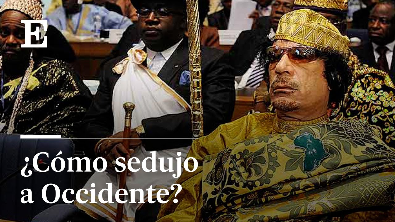 10 AÑOS de la MUERTE de GADAFI | ¿Cómo sedujo a Occidente