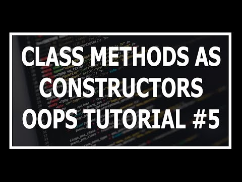 Hindi Class Methods As Alternative Constructor | Object Oriented Programming In Python Tutorial 5