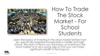 How To Trade The Stock Market - For School Students