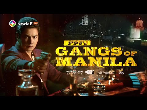 FPJ's Gangs Of Manila Season 2 Trailer