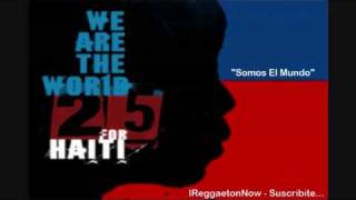"Somos El Mundo" (Version En Español) (We Are the World Latin Version 2010) + Letra/Lyrics