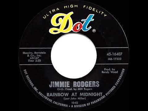 1962 HITS ARCHIVE: Rainbow At Midnight - Jimmie Rodgers