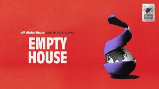 Empty House Music Video