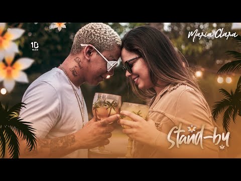 Stand By (part. Aldair Playboy) - Maria Clara