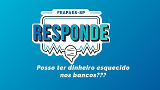 Saiba como verificar se você tem dinheiro esquecido bancos