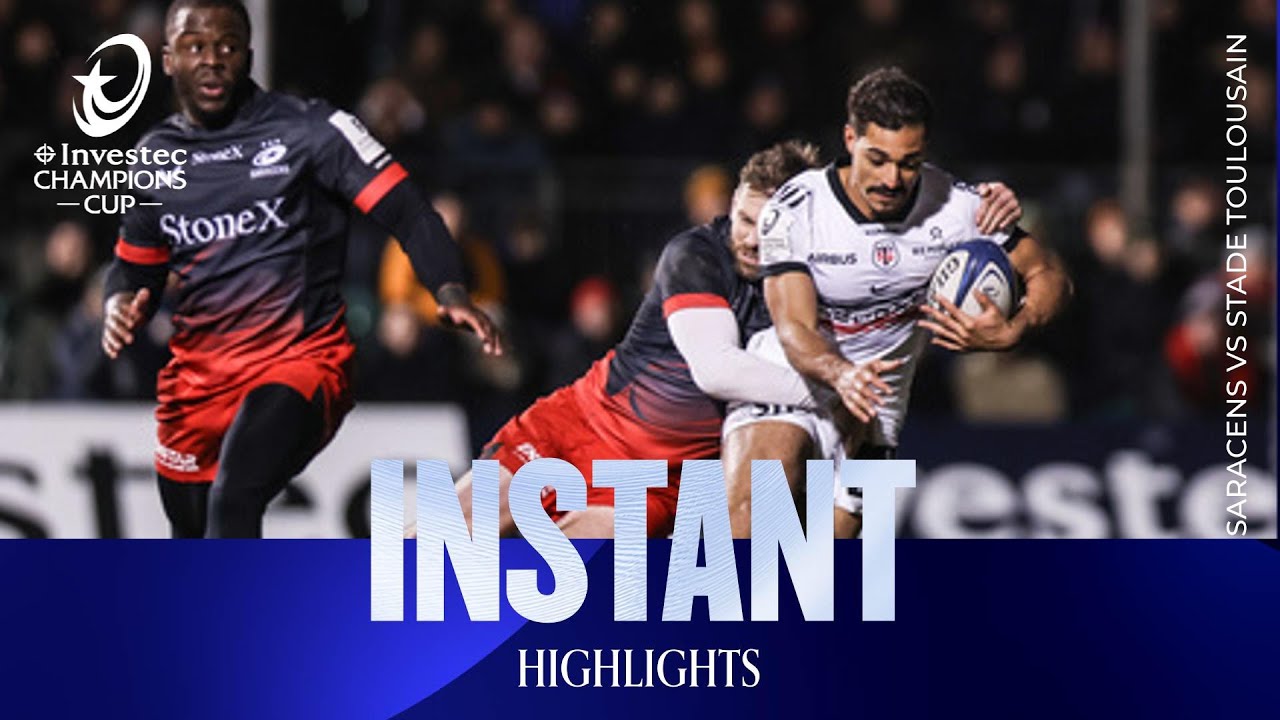 Instant Highlights - Saracens v Stade Toulousain | Investec Champions Cup 2025/26