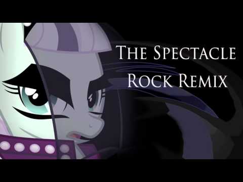 The Spectacle (Rock Remix)