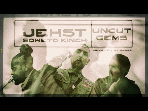 Jehst & Soweto Kinch - Uncut Gems (Prd. Farma) *Official Video*