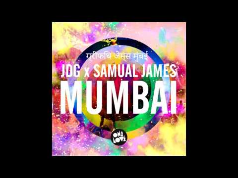 JDG x Samual James - Mumbai (Original Mix) 1 Hour Remix