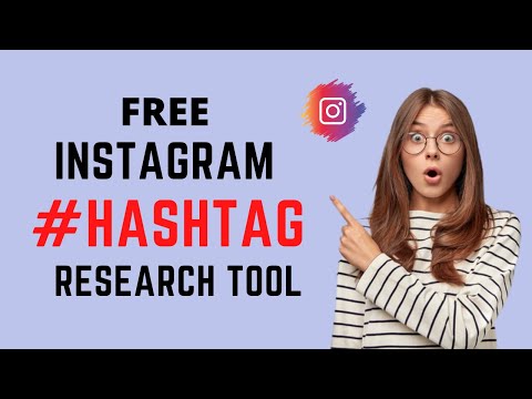 FREE INSTAGRAM HASHTAG RESEARCH TOOL 🔥🔥🔥