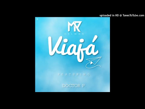 Mark Delman - viajá ft Doctor P  (Guitar by. Patrick Charbel)