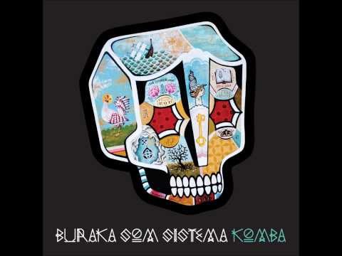 Buraka Som Sistema- Eskeleto feat. Afrikan Boy