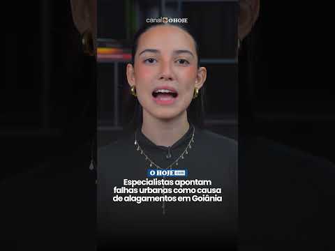 Especialistas apontam falhas urbanas como causa de alagamentos em Goiânia