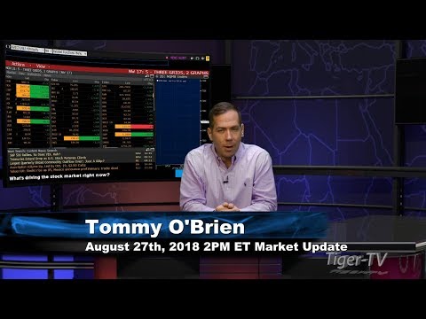 August 27th 2PM ET Market Update with Tommy O'Brien on TFNN