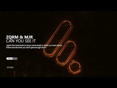 ZQRM & MJR - Can You See It (Futurising Music)