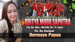 Download lagu Dermayu papua   Voc.  Aan Handayani mp3 Download lagu Dermayu papua   Voc.  Aan Handayani mp3