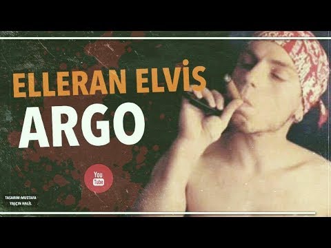 Elleran Elvis - ARGO