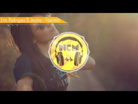Eric Rodriguez & Jeyday - Fearless