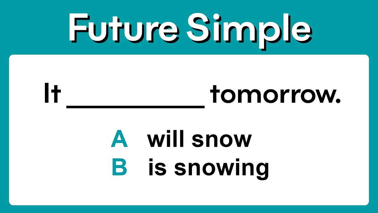 Future Simple | Grammar test