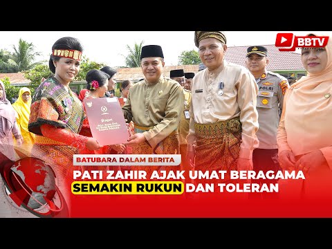 BUPATI ZAHIR AJAK UMAT BERAGAMA SEMAKIN RUKUN DAN TOLERAN