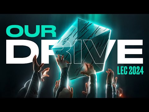 Our Drive | 2024 LEC Winter Promo