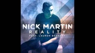 Nick Martin feat. Lauren Bennett - &quot;Reality (Dave Aude Edit)&quot; OFFICIAL VERSION