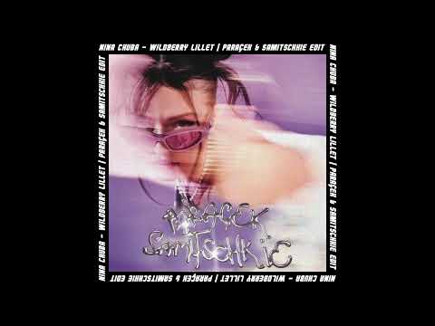 SINDEX PREMIERE: Nina Chuba - Wildberry Lillet (Paraçek & Samitschkie Edit)