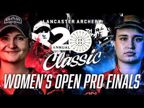 2024 Lancaster Archery Classic | Women's Open Pro Finals