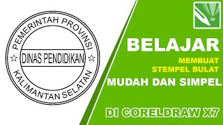 Download lagu BELAJAR MEMBUAT STEMPEL BULAT DI CORELDRAW X7 DENGAN MUDAH mp3